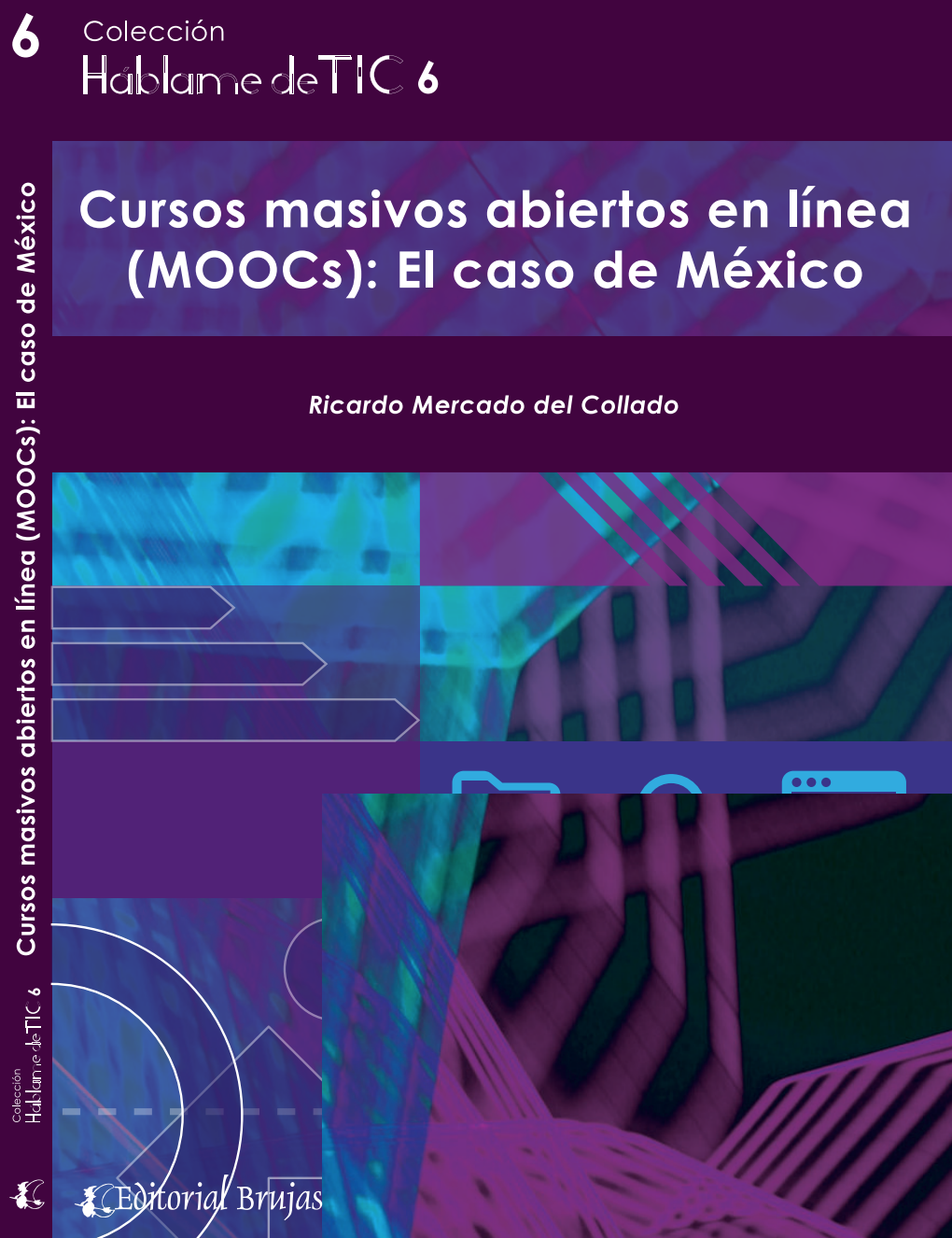 Cursos masivos abiertos en línea (MOOCs): El caso de México